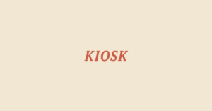 kiosk